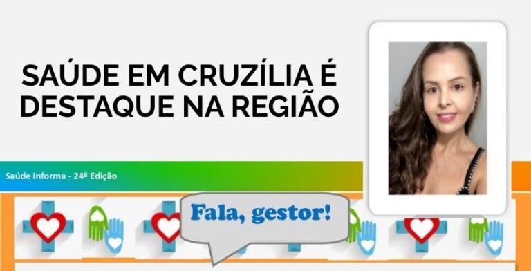 Saúde em Cruzília é destaque na Região