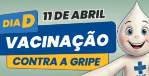 Dia D – Vacinação Contra Gripe